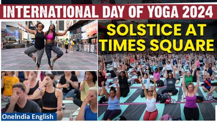 International Celebration of Yoga Day 2024 | Watch the Enthusiasm at Times Square, New York