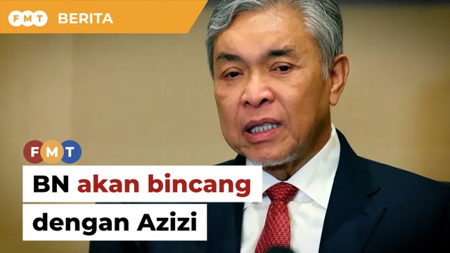 BN akan bincang dengan Azizi, jika ada PRK di Nenggiri, kata Zahid