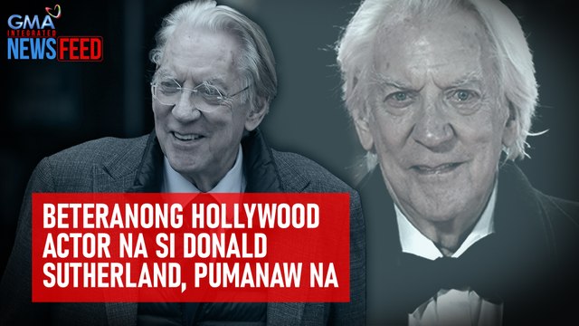Beteranong Hollywood actor na si Donald Sutherland, pumanaw na | GMA Integrated Newsfeed