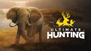 Ultimate Hunting Official Reveal Trailer