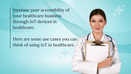How Has IoT in Healthcare Apps Been Used?