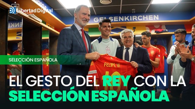 El gesto de Felipe VI con la selección española en Gelsenkirchen