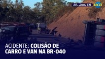 Acidente com carro e van deixa mortos e fecha BR-040