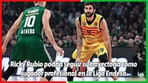 El fichaje de Ricky Rubio, más cerca