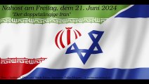 Nahost am Freitag, dem 21. Juni 2024