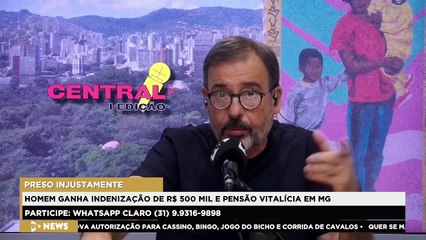 CENTRAL 98 | Homem que ficou preso injustamente vai receber indenização e pensão vitalícia