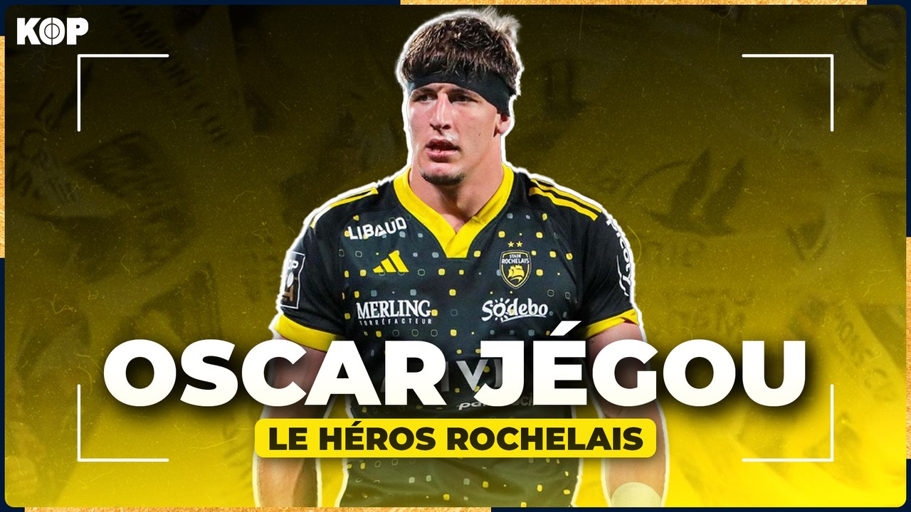  Oscar Jégou : le crack qui fait briller La Rochelle