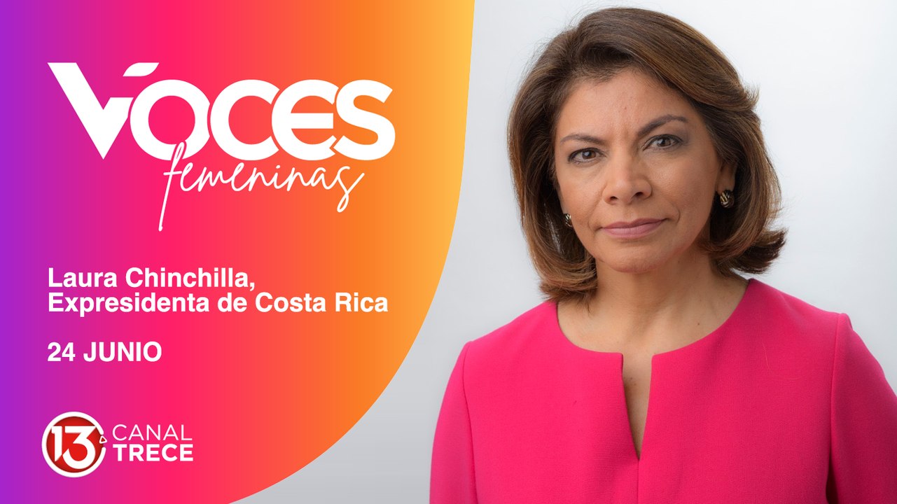 Voces femeninas:  Laura Chincilla