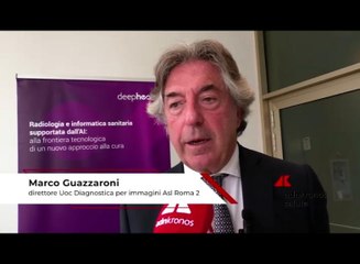 Radiologo Guazzaroni: "La centrale per monitorar evoluzione malattia"