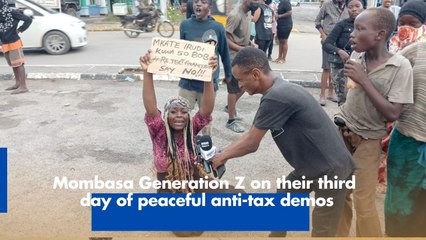 Mombasa Generation Z on their third day of peaceful anti-tax demos