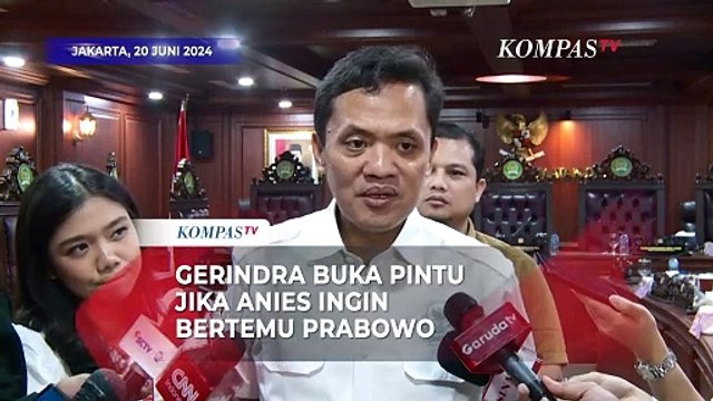 Gerindra Buka Pintu Jika Anies Baswedan Ingin Bertemu Prabowo Subianto