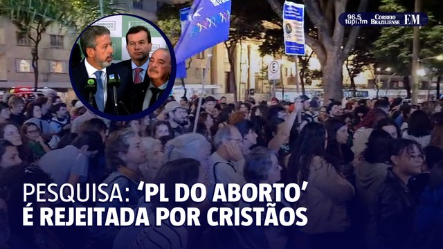 Pesquisa: maioria dos católicos e evangélicos são contra PL do Aborto