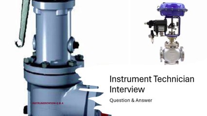 Instrument Technician Interview question and answer