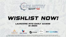 Industry Giant 4.0 Official Early Access Announcement Trailer