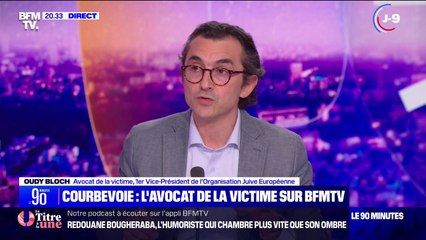 "Elle va mal": Oudy Bloch, avocat de la jeune fille de 12 ans violée à Courbevoie, donne des nouvelles de sa cliente