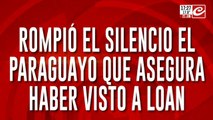 Dicen haber visto a Loan en Paraguay: 