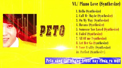 Album Piano Love - Peto (Composer By Peto - Phung Tan Phi)