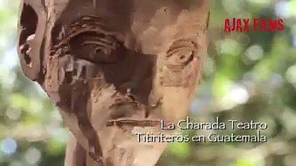 La Charada Teatro - Puppeteers in Guatemala | movie | 2020 | Official Trailer