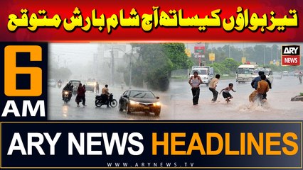 ARY News 6 AM Headlines | 22nd June 2024 | Taiz Hawaon Kay Sath Aaj Shaam Barish Mutawaqqa