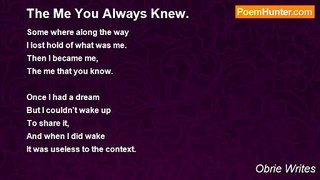 Obrie Writes - The Me You Always Knew.