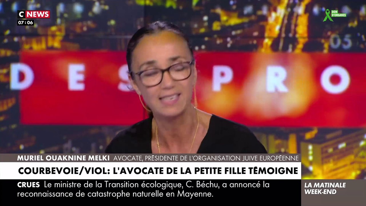 Antisémitisme - Au bord des larmes, l'avocate de la fillette violée à Courbevoie laisse éclater sa colère : "On voyait arriver ce drame, on a imploré les magistrats ! Ce qui se passe est le résultat de ce laxisme"