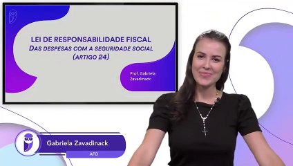 A68 LC 101 (LRF) Parte 10 - Lei de Responsabilidade Fiscal AFO