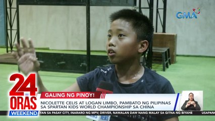Nicolette Celis at Logan Limbo, pambato ng Pilipinas sa Spartan Kids World Championship sa China | 24 Oras Weekend
