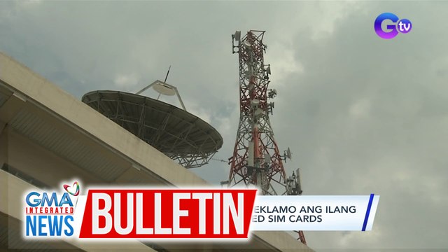 CICC, planong sampahan ng reklamo ang ilang TELCO kaugnay sa unregistered sim cards | GMA Integrated News Bulletin