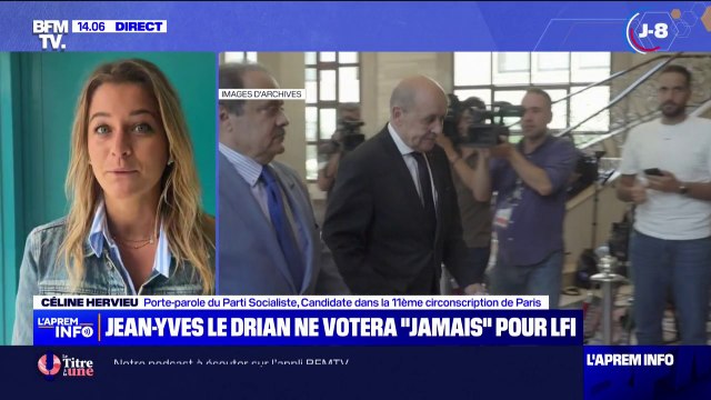 Ça m'étonne moyennement : Céline Hervieu, porte-parole du PS, réagit à la déclaration de Jean-Yves Le Drian affirmant qu'il ne votera jamais pour LFI