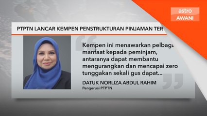 PTPTN lancar kempen penstrukturan pinjaman tertunggak