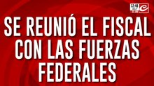 Búsqueda de Loan: se reunió el fiscal con las fuerzas federales