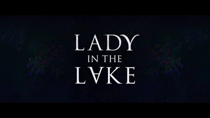 Lady in the Lake - Trailer Officiel