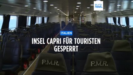 Fähren m¨üssen umkehren: Warum dürfen keine Touristen mehr auf die Insel Capri?