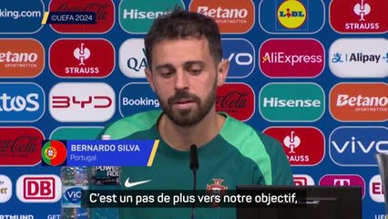 Portugal - Bernardo Silva : "Un pas de plus vers notre objectif qui est d'essayer de gagner l'Euro"