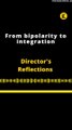 Director's Reflections | From bipolarity to integration