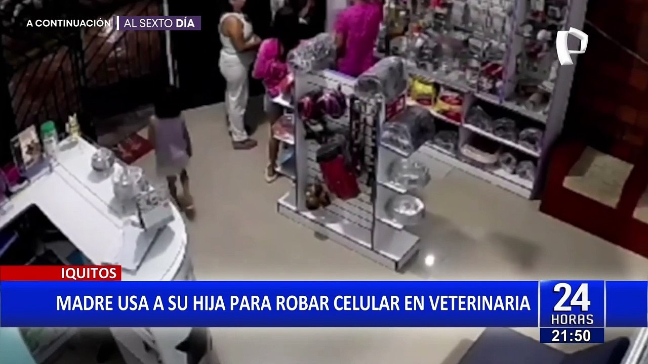 Iquitos: madre usa a su hija para robar celular en veterinaria