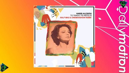 Χάρις Αλεξίου - Το Tango Της Νεφέλης (Ralf Mag & Onemanshow Radio Edit)