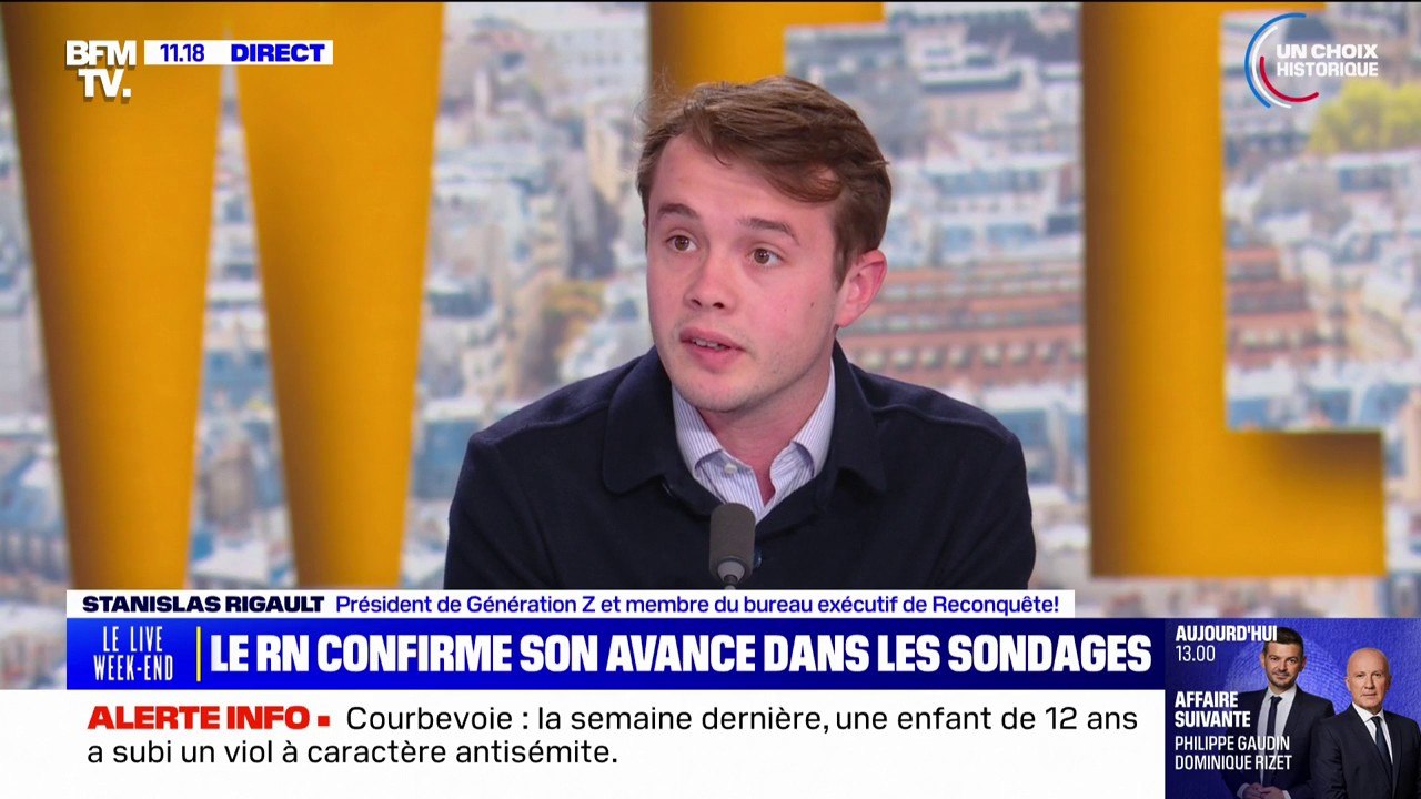 Stanislas Rigault (président de Génération Z): "Nous sommes pour la fin des digues artificielles entre la droite dite républicaine et ce que certains appellent l'extrême droite"
