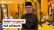 Azizi tangguh fail afidavit cabar keputusan speaker DUN Kelantan