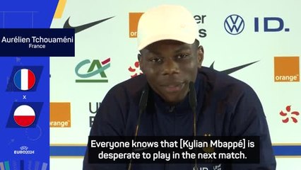 Mask won't stop Mbappe performing for France - Tchouameni