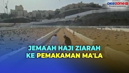 Laporan Langsung Jemaah Haji Indonesia Ziarah ke Pemakaman Ma'la di Arab Saudi