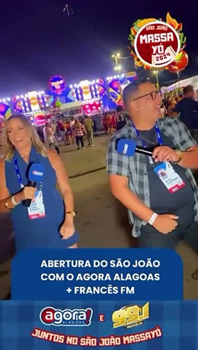 ABERTURA DO SÃO JOÃO COM O AGORA ALAGOAS + FRANCÊS FM