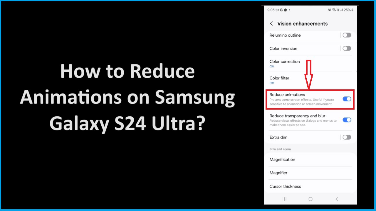 How to Reduce Animations on Samsung Galaxy S24 Ultra?