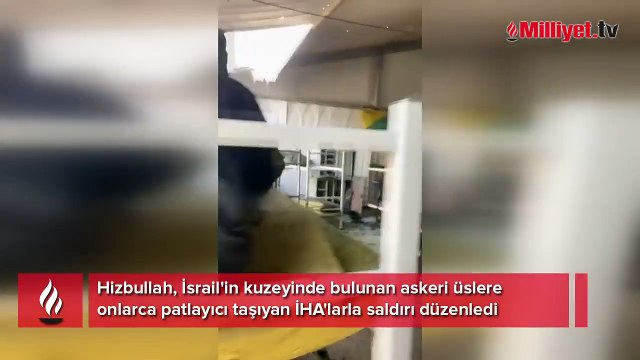 Hizbullah, İsrail'in kuzeyinde bulunan askeri üslere onlarca patlayıcı taşıyan İHA'larla saldırı düzenledi.