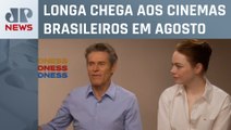 Emma Stone e Willem Dafoe, que estrelam filme ‘Tipos de Gentileza’, falam à Jovem Pan