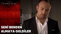 Seni Benden Almaya Geldiler | 53.Bölüm