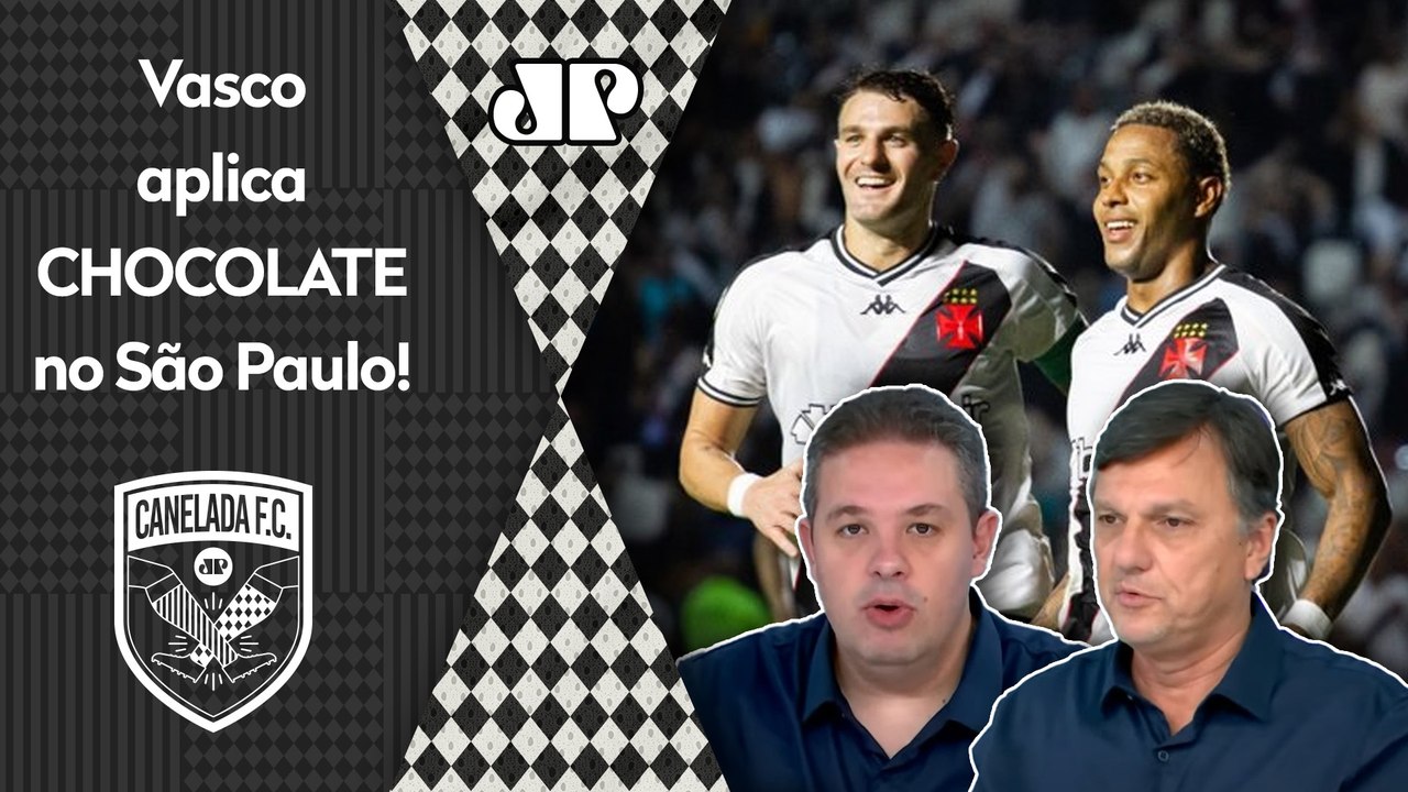"O Vasco jogou bem, mas foi ESTRANHA..." Não perca o DEBATE sobre o CHOCOLATE do Vasco no São Paulo!