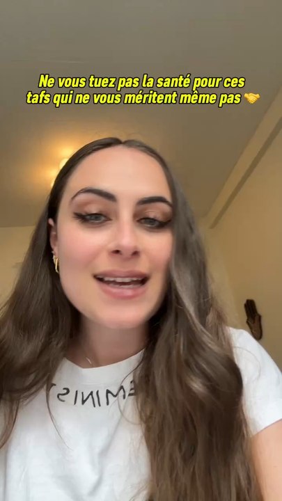 Ne vous tuez pas la santé pour des tafs qui ne vous meritent pas !