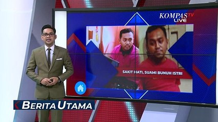 Emosi Ditolak saat Minta Bantuan Lunasi Utang, Pria di NTB Tega Bunuh Sang Istri