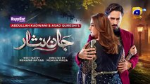 Jaan_Nisar_Ep_02_-_[Eng_Sub]_-_Digitally_Presented_by_Happilac_Paints_-_11th_May_2024_-_Har_Pal_Geo(0)